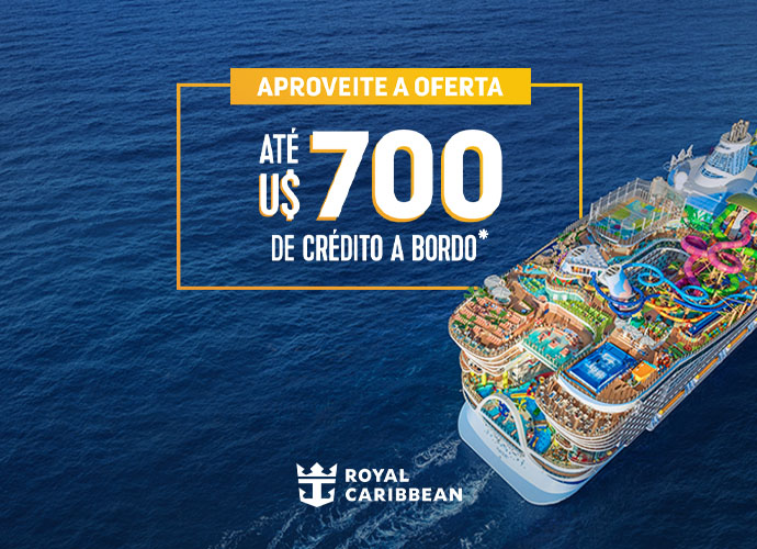 Promoção Royal Caribbean - U$ 700 de crédito